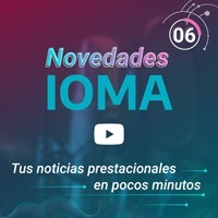 Novedades IOMA #6 