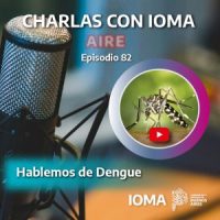 Episodio 82: Alerta, mosquitos! / Hablemos de Dengue 